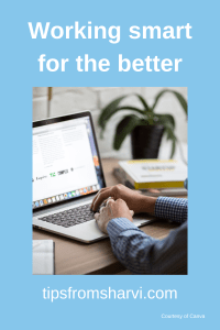 Working smart for the better