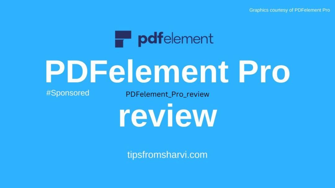 PDFelement Pro review, Tips from Sharvi.