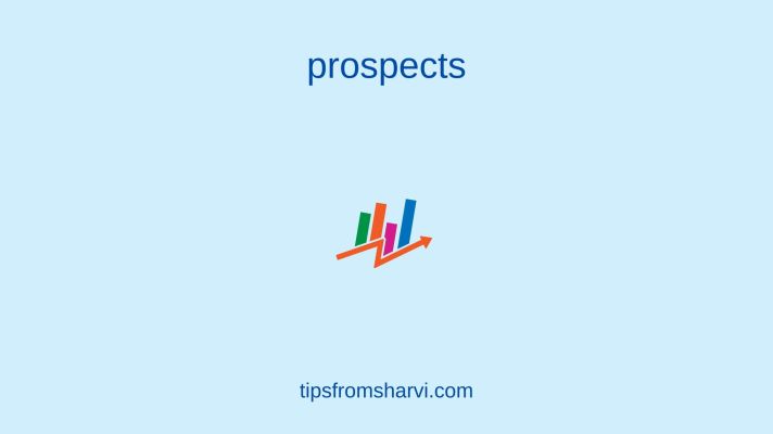 Four-column bar graph. Text: prospects, tipsfromsharvi.com.