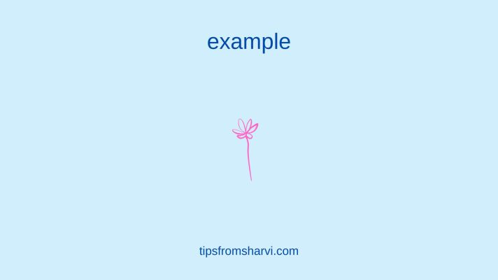 Pink flower design. Text: example, tipsfromsharvi.com.
