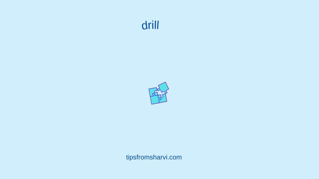 4 puzzle pieces Text: drill. tipsfromsharvi.com.