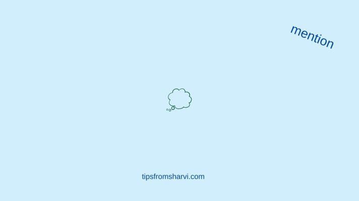 Green thoughts. Text: mention. tipsfromsharvi.com.