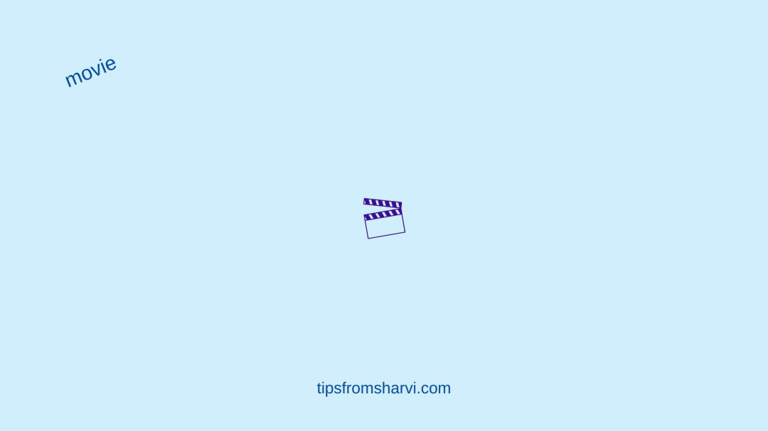 Purple film clapper. Text: movie. tipsfromsharvi.com.